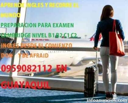 CLASES DE INGLES CAMBRIDGE $10 LA HORA 0968246063 GUAYAQUIL