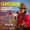 Traductor QUECHUA en Lima Perú www.traduperu-languages.com