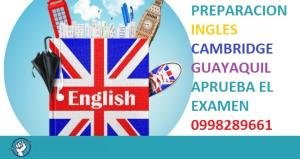 CLASES DE INGLES GUAYAQUIL PREPARACION CAMBRIDGE PASA EL EXAMEN TRADUCCIONES 0998289661