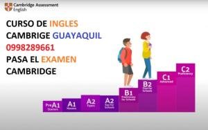 CURSO DE INGLES GUAYAQUIL PASA EL EXAMEN CAMBRIDGE TRADUCCIONES 0998289661