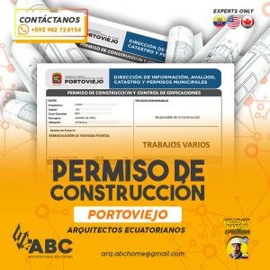 PERMISO DE CONSTRUCCION EN PORTOVIEJO MANABI , PERMISO MUNICIPAL DE CONSTRUCCION , APROBACION DE PLA