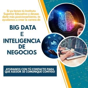Creación de carreras - Big Data e Inteligencia de Negocios