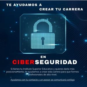 Creación de carreras - Ciberseguridad
